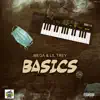 Mega - Basics (feat. Lil Trey) - Single